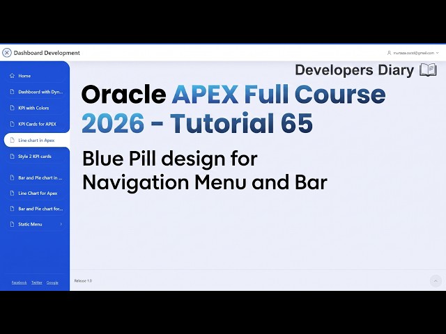 Oracle APEX Full Course 2026 - Tutorial 65 | Blue Pill Navigation Menu & Bar Style #developersdiary
