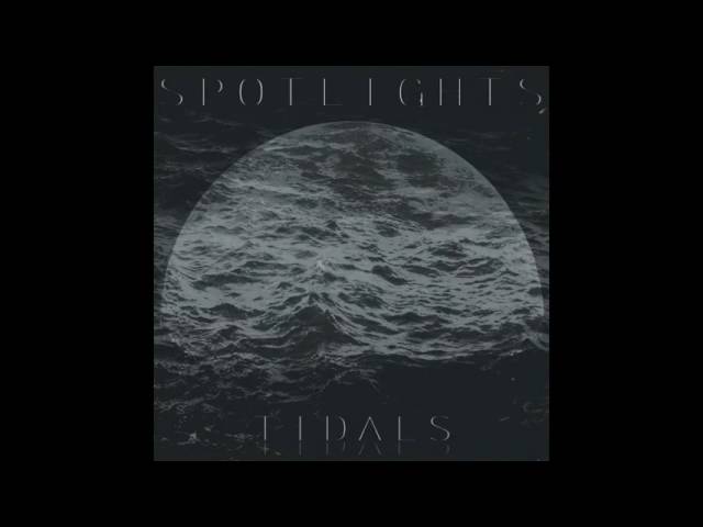 Spotlights TIDALS (FULL ALBUM)