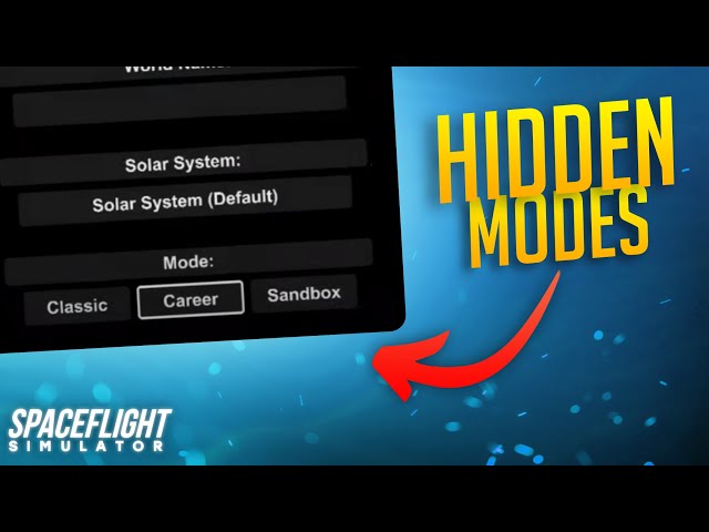 How to Get HIDDEN MODES in Spaceflight Simulator