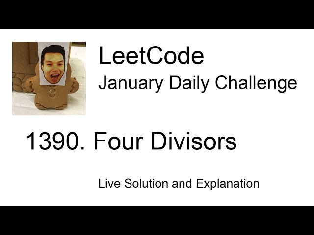 Daily Leetcode #2105: Jan 04, 2026 - 1390. Four Divisors