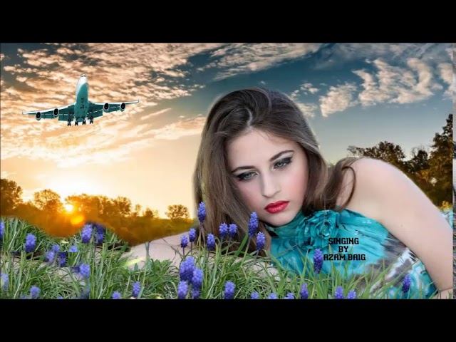 Laut Aao Mere Pardesi Bahaar Aai Hai By Azam Baig