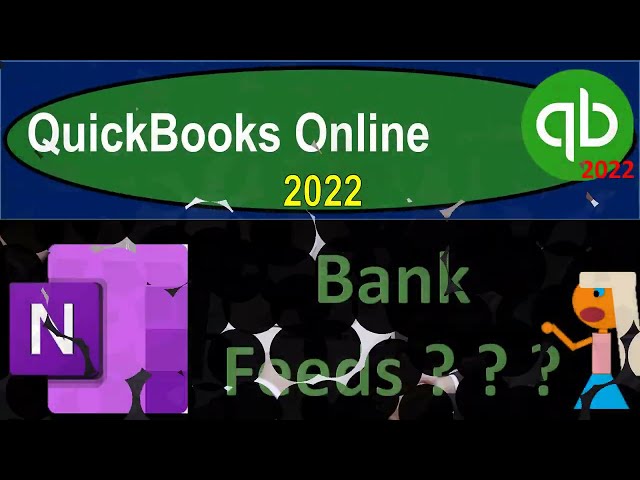 Bank Feeds 1017 QuickBooks Online 2022
