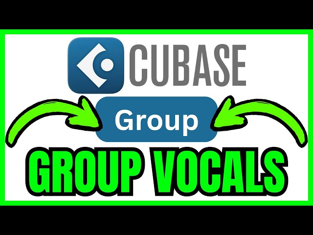 How To GROUP VOCALS In Cubase (QUICK & EASY) 2026