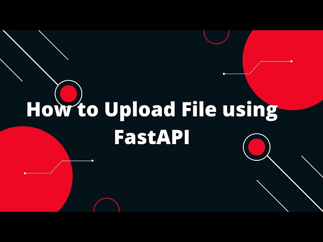 Python FastAPI Tutorial #10 How to Upload File using FastAPI and save to Folder