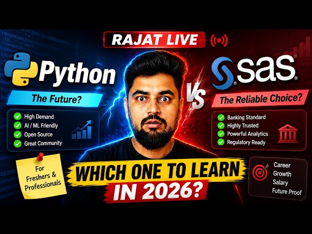 Rajat's LIVE🔴2026 Python vs SAS, Which is Better?