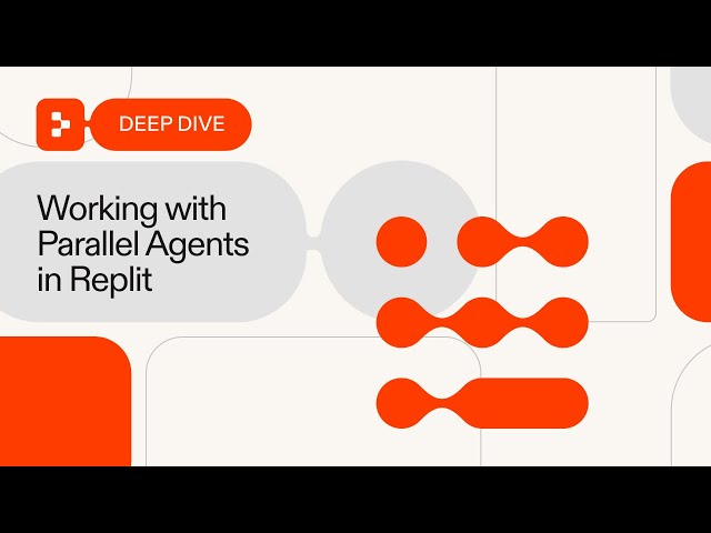 Using Parallel Agents to Move Faster in Replit
