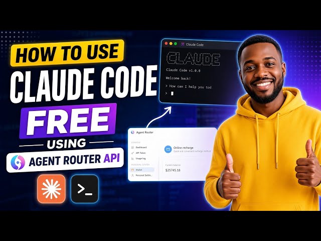 How to Use Claude Code 100% FREE with AgentRouter ($170+ Credits) 2026