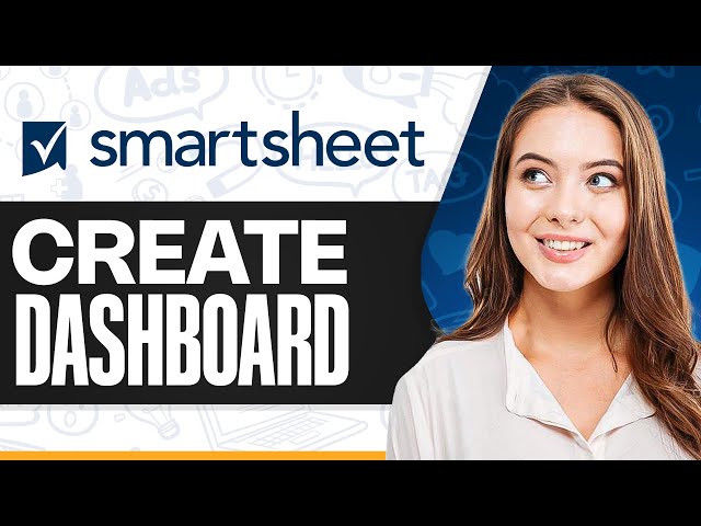 How To Create A Dashboard in Smartsheet (2026)