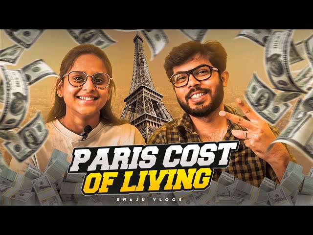 Tamil Couple Cost of Living in Paris | Monthly Expenses Breakdown #swajuvlogs #lifeinparis