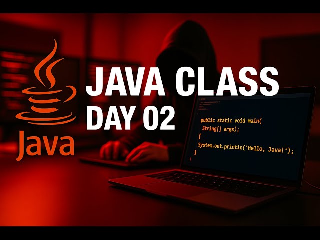 Java class Day 02