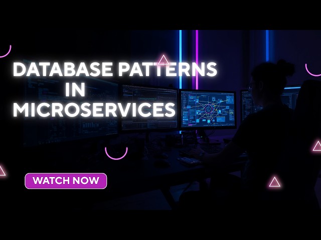 Microservices Database Patterns Explained (Database-per-Service, CQRS, Saga)