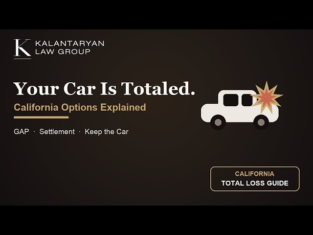 Total Loss Car Accident California: Your Options Explained