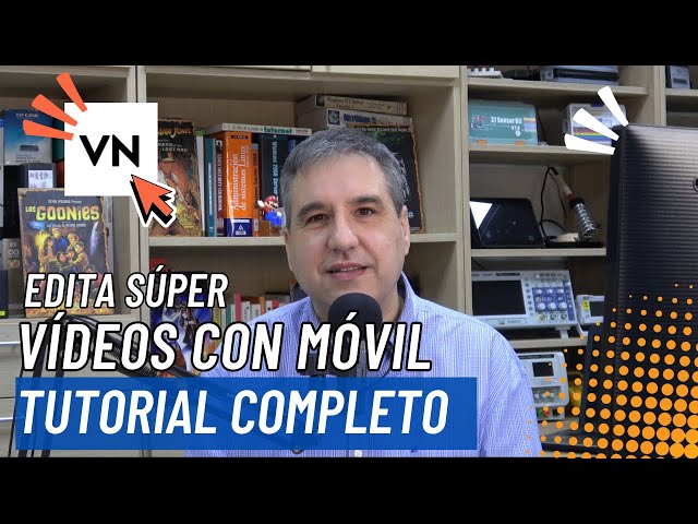 📱 VN Tutorial completo: Editor de Vídeo GRATIS para móvil sin marca de agua para Android e iOS