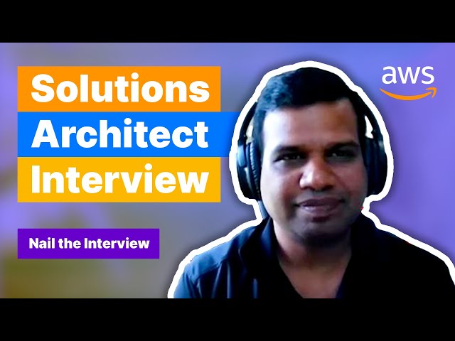 How to Get a Solutions Architect Job (with AWS Solutions Architect) | Interview Tips and Process