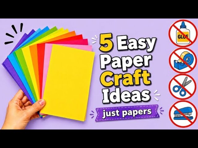 5 Easy Paper Craft ideas| No Glue No Tape| Paper Craft idea | DIY Origami Craft 