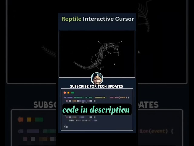 Reptile Interactive Cursor in JavaScript | Code in Description  | Subscribe for Tech Updates#shorts