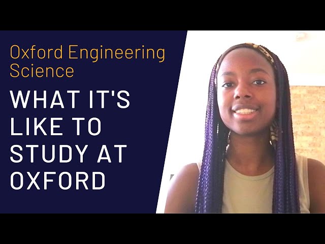 Oxford Engineering Science: Studying Engineering Science at Oxford
