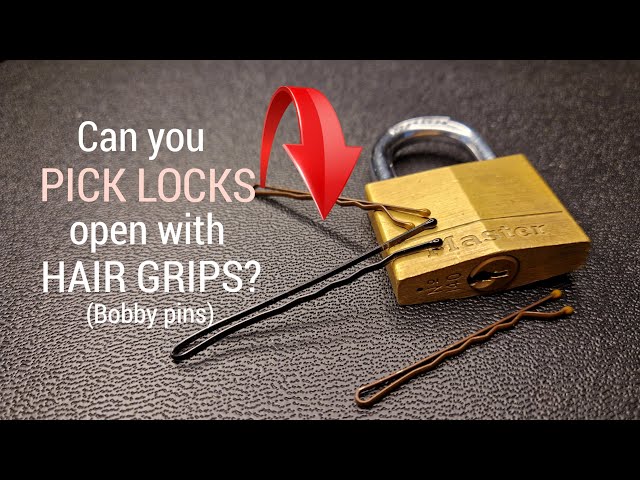How to pick locks using only hair grips (Bobby pins)