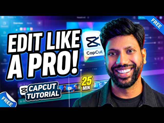 Free CapCut Video Editing Tutorial | Learn CapCut in 25 Minutes | Complete Course Hindi/Urdu
