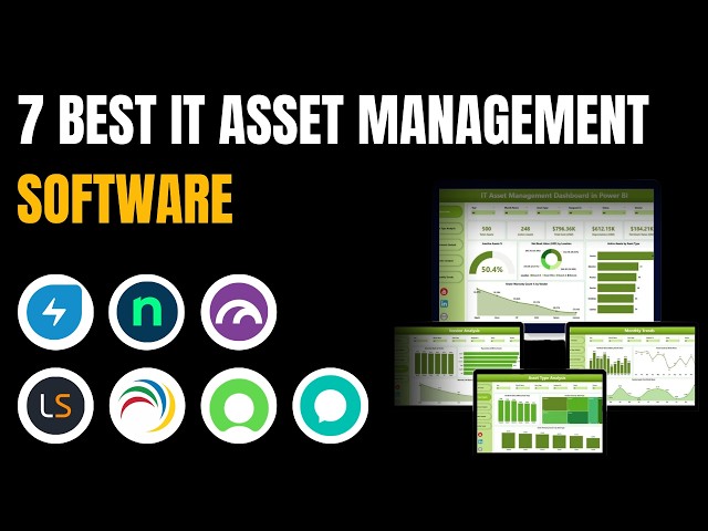 7 Best IT Asset Management Software (UPDATED for 2026)