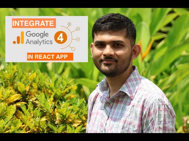 Integrating google analytics (GA4) in your react.js app