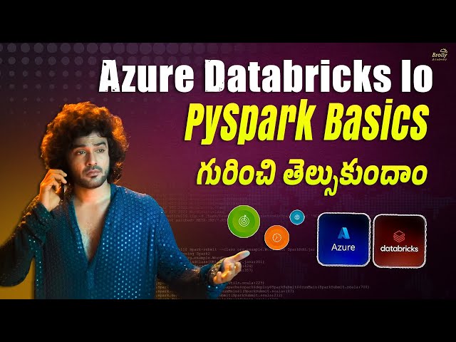 PySpark Basics in Azure Data Bricks | Brolly Academy