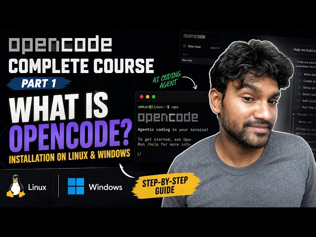 OpenCode सीखें शुरुआत से! 🔥 AI Coding Agent Complete Course | Part 1