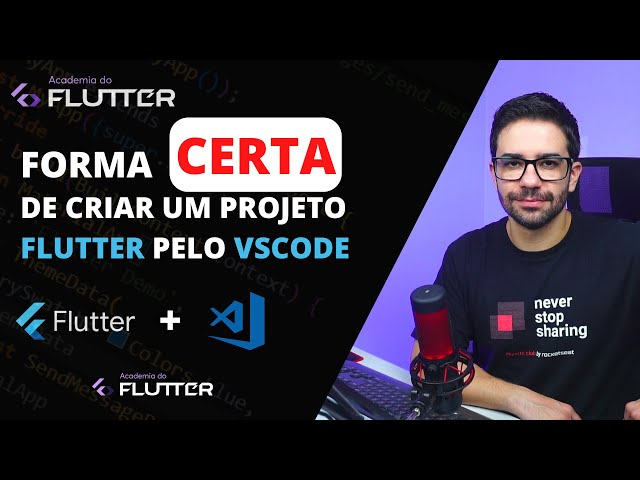 A forma certa de criar um projeto Flutter pelo VSCode