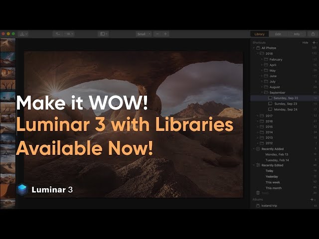 LUMINAR 3 with Libraries AVAILABLE NOW!