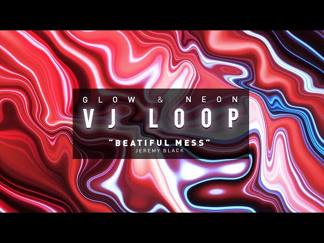 Glow Neon VJ Loop –Abstract Psychedelic (feat. Beatiful Mess By Jeremy Black)