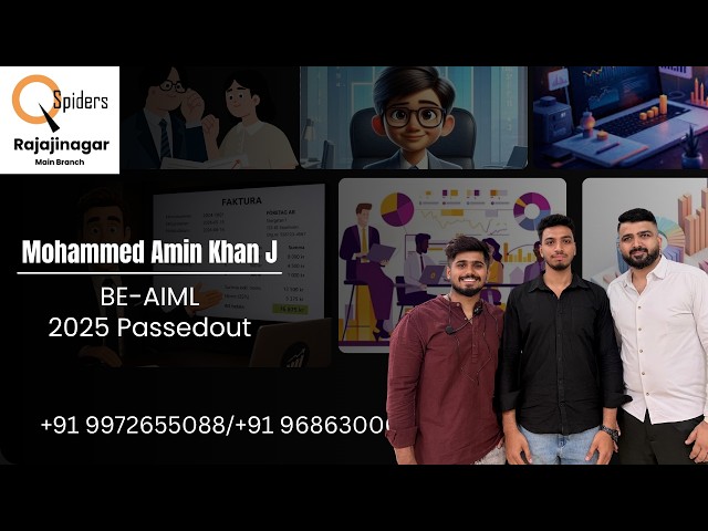 Mohammed Amin Khan J | BE-AIML 2025 Success Story | QSpiders Rajajinagar | Student Testimonial