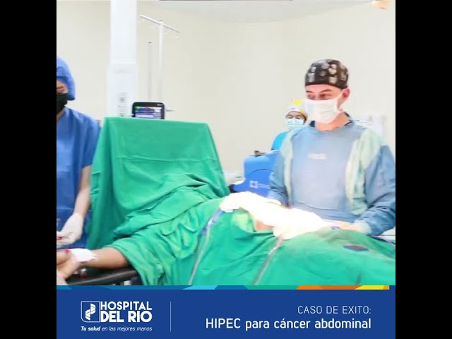 HIPEC: Quimioterapia Intraperitoneal Hipertérmica