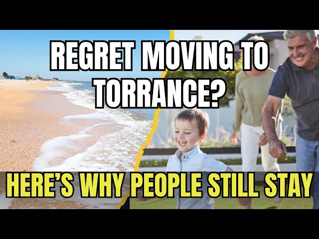 10 Reasons People Regret Moving to Torrance California (but still stay)