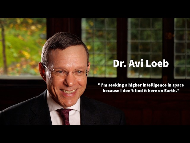 Avi Loeb Explains His Search For Alien Life