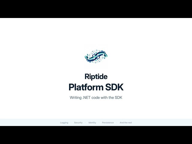 Developing with the Riptide SDK
