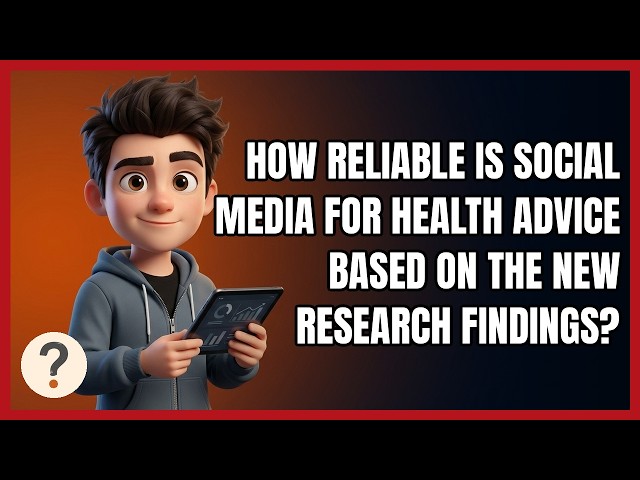 How Reliable Is Social Media for Health Advice Based on the New Research Findings?