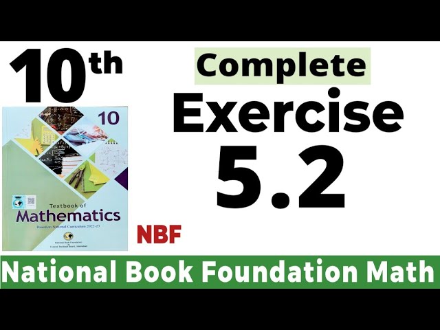 Class 10 Maths Chapter 5 Exercise 5.2 | Ex 5.2 Class 10 | 5.2 Maths Class 10 | NBF | Fazal Academy 