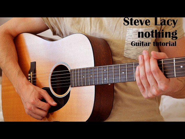 Steve Lacy - nothing EASY Guitar Tutorial With Chords / Lyrics