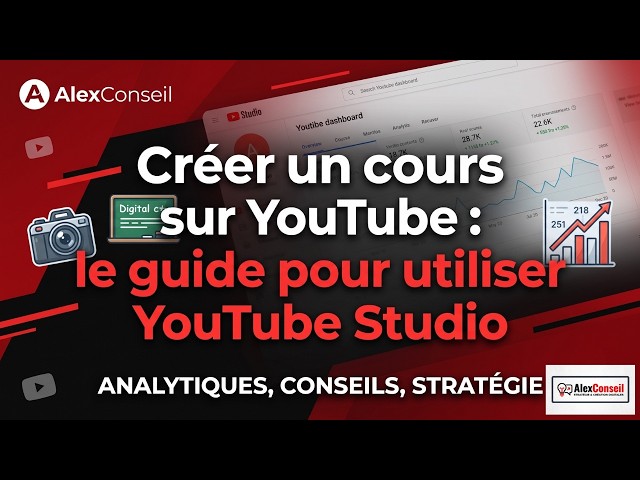 Creating a Course on YouTube: The Guide to Using YouTube Studio
