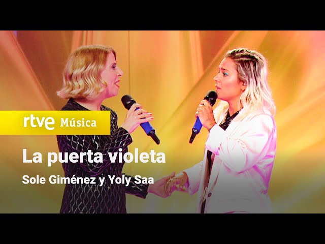 Sole Giménez y Yoly Saa - "La puerta violeta" | Dúos increíbles