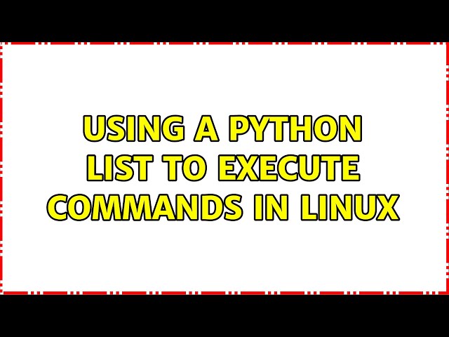 Using a python list to execute commands in Linux