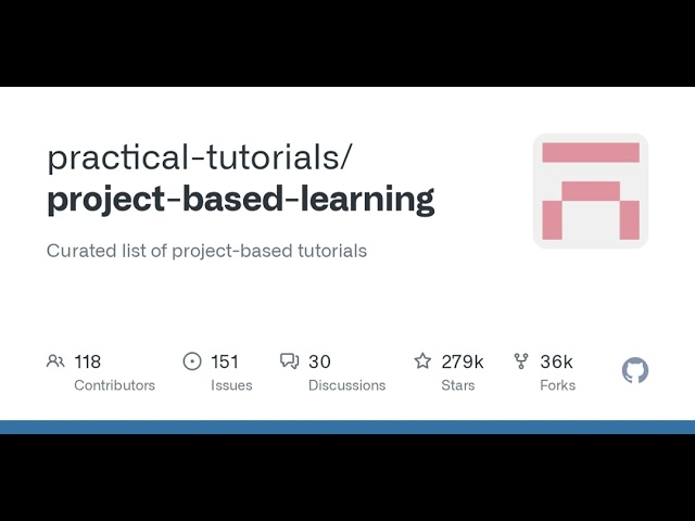 GitHub - practical-tutorials/project-based-learning: Curated list of project-based tutorials
