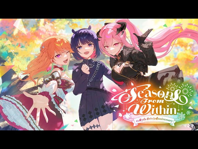 【3D LIVE】Myth 6th Anniversary "Seasons From Within"【#Myth6Years】