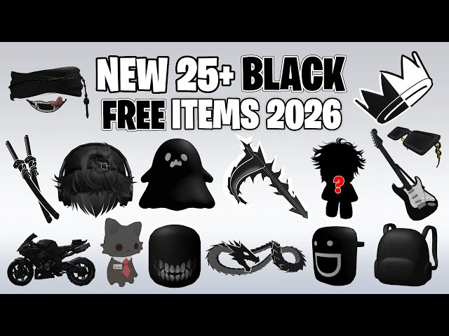 HURRY! GET 25+ FREE BLACK ITEMS ON ROBLOX NOW! (0 Robux free Items)