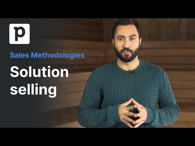 Sales Methodologies | Solution selling