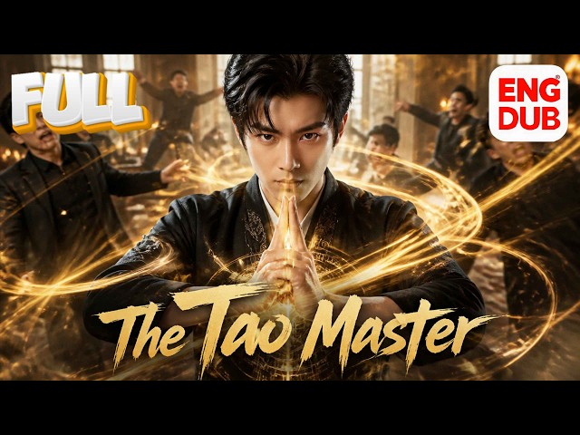 【The Tao Master】Full episode丨【ENG DUB】English subtitles