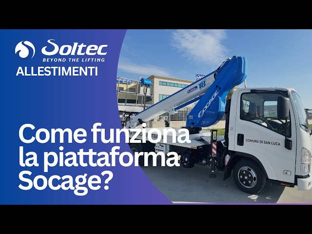 Come funziona la piattaforma aeree Socage Forste 18T Speed ?
