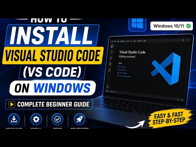 How to Install Visual Studio Code (VS Code) on Windows | Complete Beginner Guide