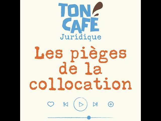Les pièges de la colocation