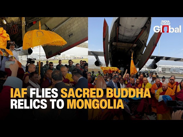 IAF Flies Sacred Buddha Relics To Mongolia In Historic Mission Strengthening Spiritual Ties